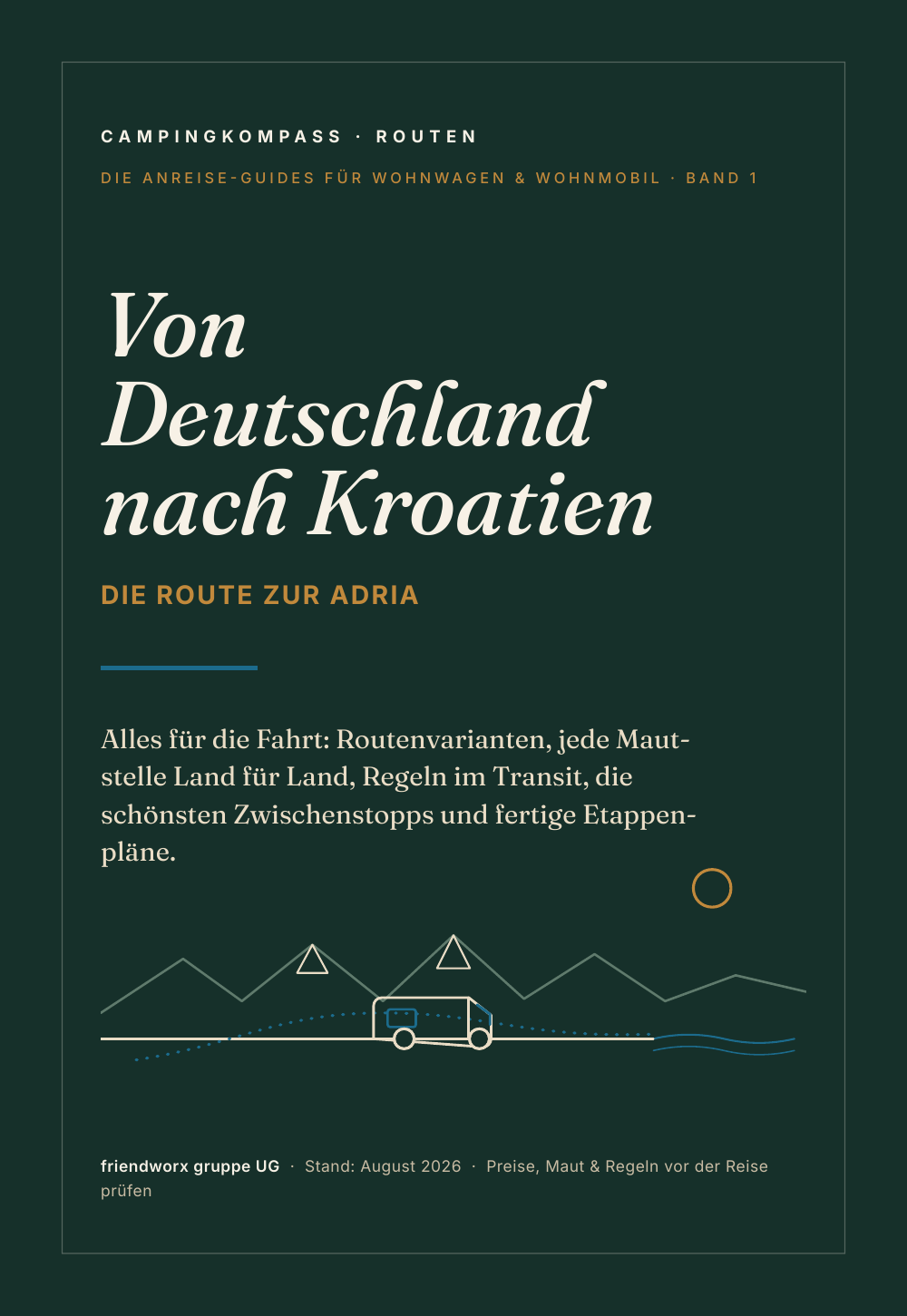 Campingkompass Routen 01: Deutschland–Kroatien (E-Book, PDF)